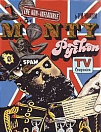 Non Inflatable Monty Python TV Companion (Paperback)