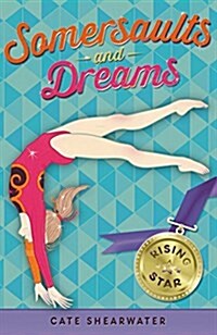 Somersaults and Dreams: Rising Star (Paperback)