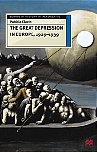 The Great Depression in Europe, 1929-1939 (Hardcover)