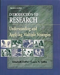 Introduction to Research : Understanding and Applying Multiple Strategies (Paperback, 2 Rev ed)