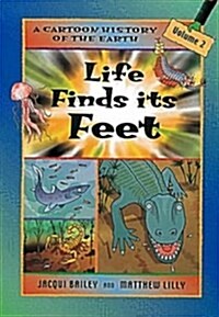 Life Finds Its Feet (Paperback)