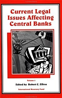 Current Legal Issues Affecting Central Banks (Paperback)