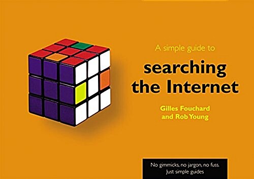 Simple Guide:Internet; Searching the Web; PCs; Office 2000; Windows 98; Using Spreadsheets; Internet Research and Flash 5 (Paperback)
