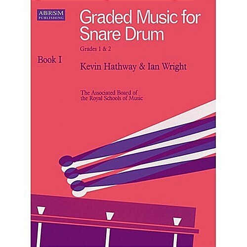 Graded Music for Snare Drum, Book I : (Grades 1-2) (Sheet Music)
