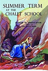 Summer Term at the Chalet School (Paperback)