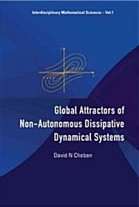 Global Attractors of Non-Autonomous Dissipative Dynamical Systems (Hardcover)