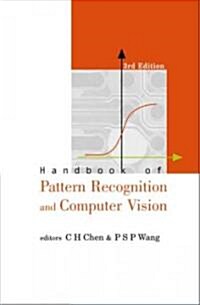 Handbook of Pattern Recognition and Computer Vision (3rd Edition) (Hardcover, 3, Third)