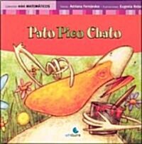 Pato Pico Chato / Flat Beak Duck (Paperback)