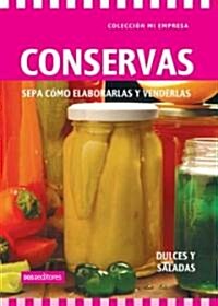 Conservas/ Preserves (Paperback)