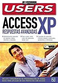 Access Xp Respuestas Avanzadas (Paperback)