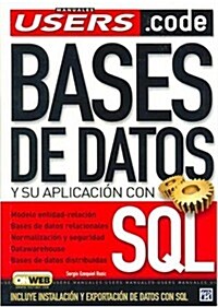 Bases De Datos Y Su Aplicacion En Sql (Paperback)