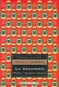 La Masoneria I / The Masonry I (Paperback)