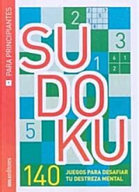 Sudoku para principiantes/ Sudoku for beginners (Paperback)