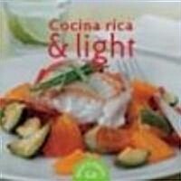 Cocina rica & light/ Light Cooking (Hardcover)