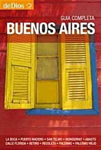 Guia completa de Buenos Aires / Buenos Aires Complete Guide (Paperback, Illustrated)