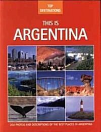 This Is Argentina (Paperback, Revised)