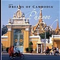 AZU Dreams of Cambodia Phnom Penh (Hardcover, New)