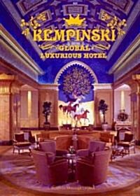 Kempinski Global Luxurious Hotel (Hardcover)