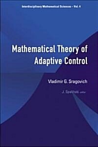 Mathematical Theory of Adaptive Control (Hardcover)