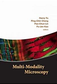 Multi-Modality Microscopy (Hardcover)