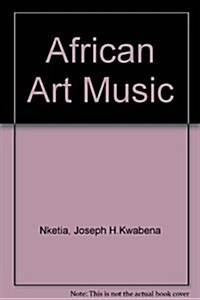 African Art Music (Paperback)