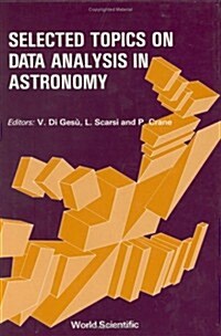 Selected Topics on Data Analysis in Astronomy (Hardcover)