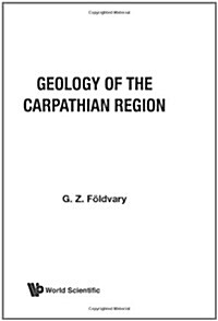 Geology of the Carpathian Region (Hardcover)