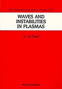 Waves and Instabilities in Plasmas (Hardcover)