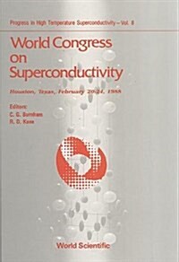 World Congress on Superconductivity (Hardcover)