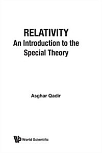 Relativity: An Introduction to the Special Theory (Hardcover)