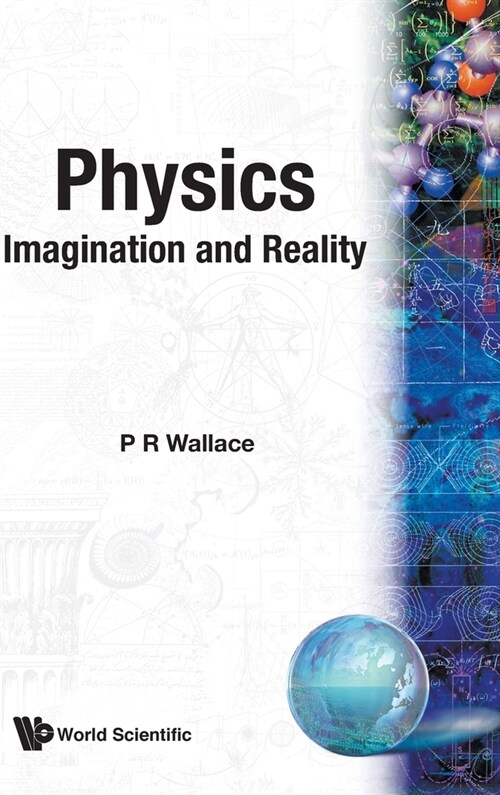 Physics: Imagination and Reality (Hardcover)