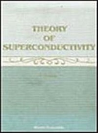 Theory of Superconductivity (Paperback)