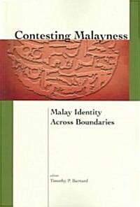 Contesting Malayness (Paperback)