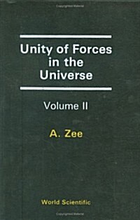 Unity of Forces in the Universe (in 2 Volumes) (Hardcover)