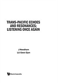 Trans-Pacific Echoes and Resonances; Listening Once Again (Hardcover)