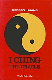 I Ching, the Oracle (Hardcover)