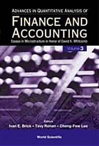 Advances in Quantitative Analysis of Finance and Accounting (Vol. 3): Essays in Microstructure in Honor of David K Whitcomb (Hardcover)