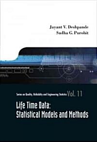 Lifetime Data: Statistical Models and Methods (Paperback)
