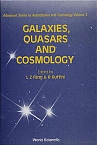 Galaxies, Quasars and Cosmology (Hardcover)