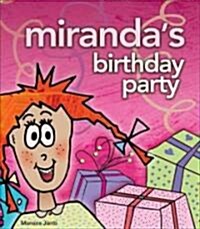 Mirandas Birthday Party (Hardcover)