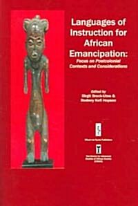 Languages of Instruction for African Emancipation (Paperback)