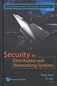 Security in Distributed and Networking Systems (Hardcover)