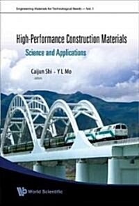 High-Performance Construction Materials: Science and Applications (Hardcover)