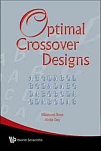 Optimal Crossover Designs (Hardcover)