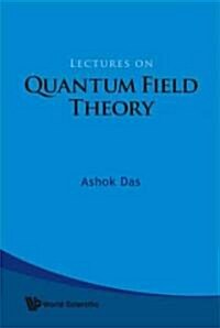 Lectures on Quantum Field Theory (Paperback)