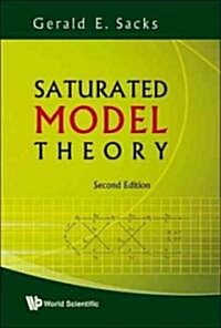 Saturated Model Theory (Second Edition) (Hardcover, 2)