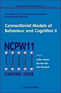Connectionist Models of Behaviour..(V18) (Hardcover)