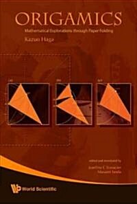 Origamics: Mathematical Explorations Through Paper Folding (Hardcover)