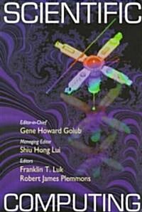 Scientific Computing: Proceedings of the Workshop, 10 - 12 March 1997, Hong Kong (Paperback, 1998)