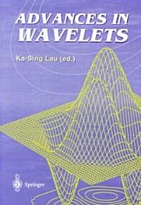 Advances in Wavelets (Paperback)